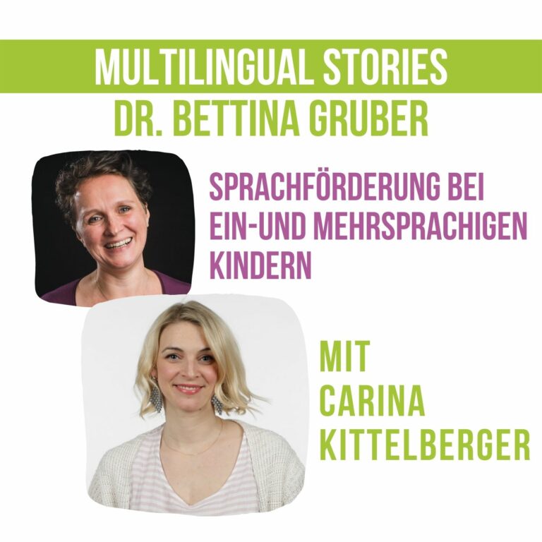 Sprachförderung bei ein-und mehrsprachigen Kindern | die Linguistin im Gespräch mit Carina Kittelberger
